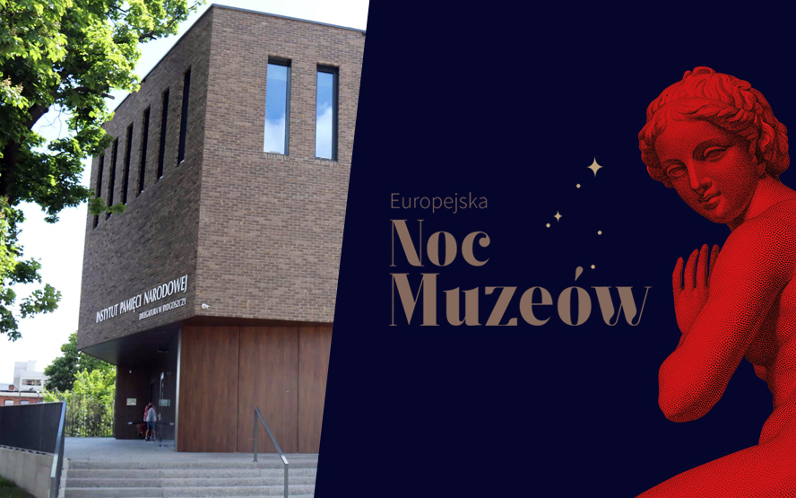 Europejska Noc Muzeów: Zwiedzanie wystaw IPN
