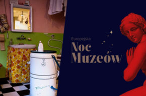Europejska Noc Muzeów: Muzeum Mydła i Historii Brudu