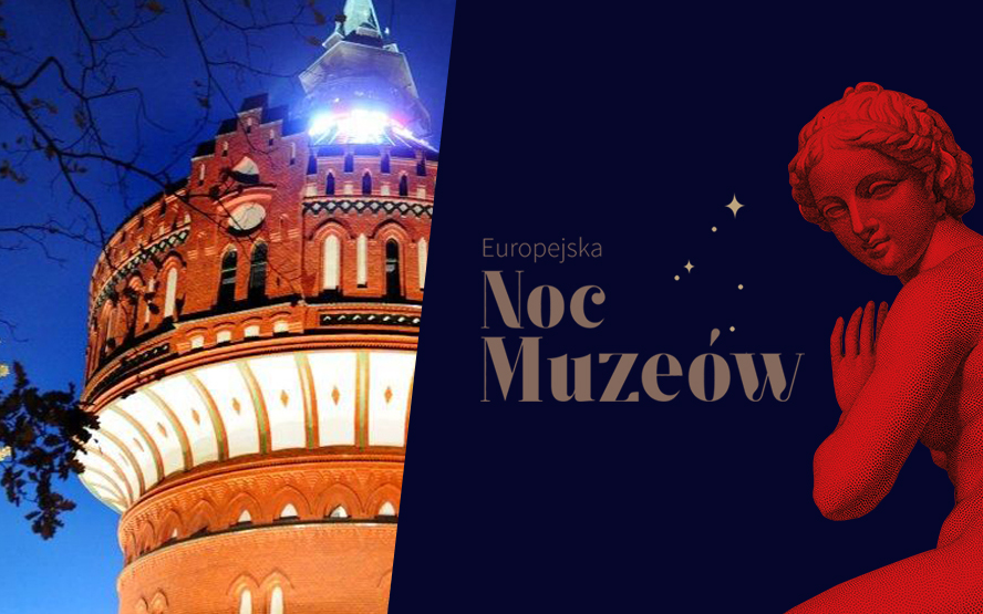 Europejska Noc Muzeów: Zwiedzanie Wieży Ciśnień