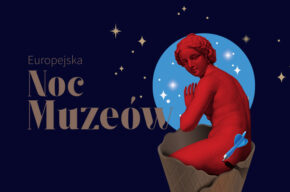 Europejska Noc Muzeów Bydgoszcz 2022 (pełen program)