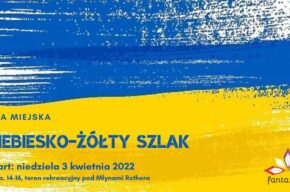 NIEBIESKO-ŻÓŁTY SZLAK - GRA MIEJSKA NA POMOC UKRAINIE