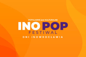 INO POP FESTIWAL 2022.  Projekcje filmowe, spotkania.
