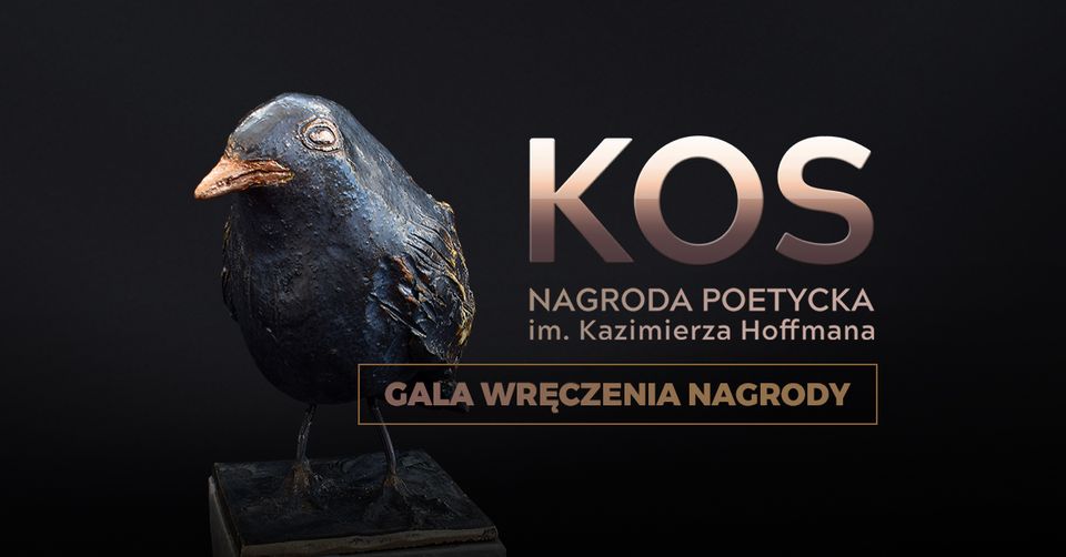 Ogólnopolski Konkurs Poetycki im. Kazimierza Hoffmana "KOS" - gala wręczenia nagrody