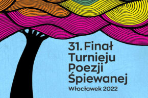 Finał Turnieju Poezji Śpiewanej 67. Ogólnopolskiego Konkursu Recytatorskiego
