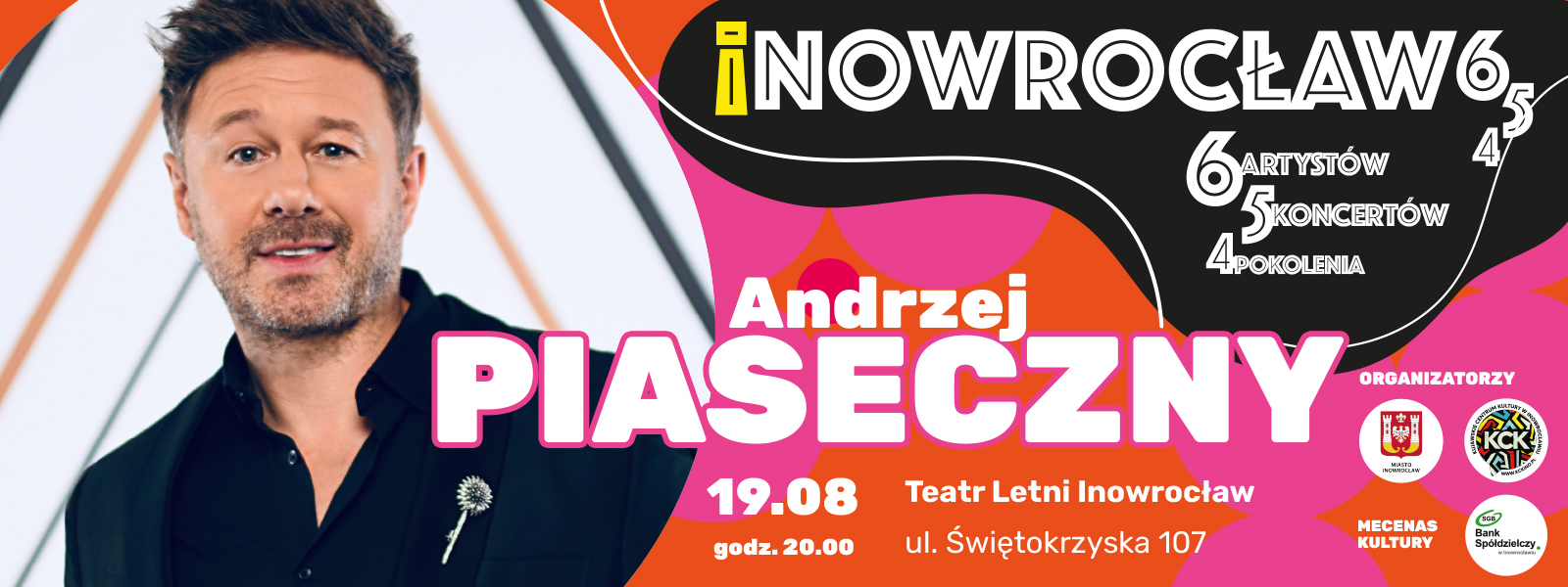 Koncert: Andrzej Piaseczny| Inowrocław 6-5-4