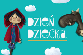 Teatralne obchody Dnia Dziecka