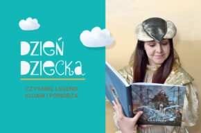 Obchody Dnia Dziecka - czytanie legend Kujaw i Pomorza