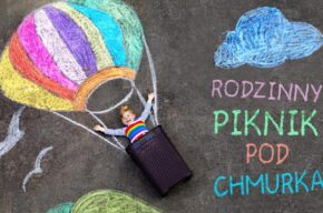 Rodzinny Piknik pod chmurką