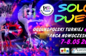 SOLO DUET 2022 XV OGÓLNOPOLSKI TURNIEJ TAŃCA NOWOCZESNEGO