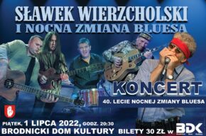 Koncert "Nocnej Zmiany Bluesa"
