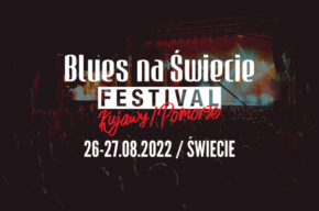 12. Blues na Świecie Festival Kujawy/Pomorze