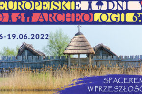 "Spacerem w przeszłość", czyli długi czerwcowy weekend