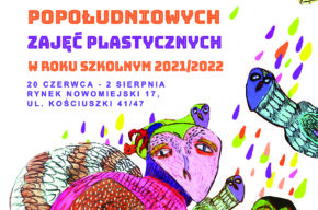 PRACE UCZESTNIKÓW POPOŁUDNIOWYCH ZAJĘĆ PLASTYCZNYCH W ROKU SZKOLNYM 2021/2022