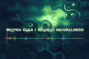 Muzyka ciała i dźwięku naturalnego