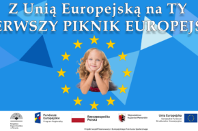 Pierwszy piknik europejski Z Unią Europejską na Ty