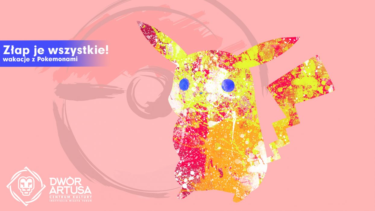 Półkolonie | Złap je wszystkie! | Wakacje z Pokémonami