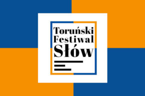 Toruński Festiwal Słów | Magdalena Grzebałkowska | Spotkanie autorskie