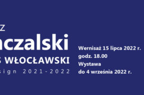 Wystawa twórczości Mariusza Konczalskiego „Włocławski fajans – Art&design 2021-2022”