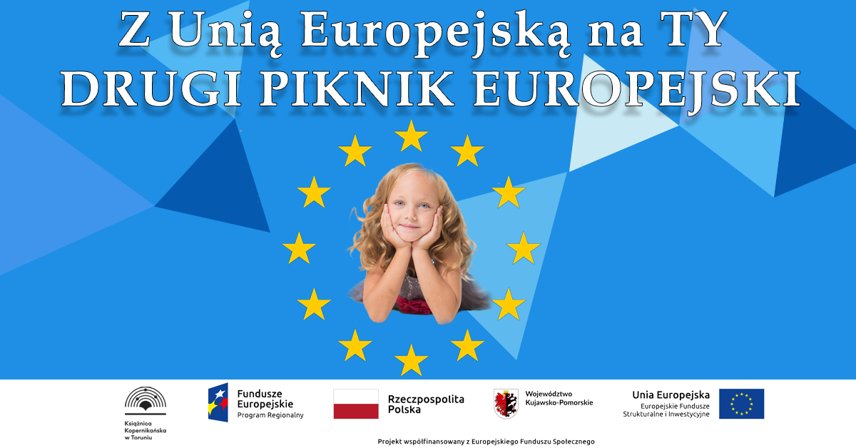 Drugi piknik europejski "Z Unią Europejską na Ty"