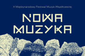 NOWA MUZYKA, NOWI WYKONAWCY, NOWA PUBLICZNOŚĆ