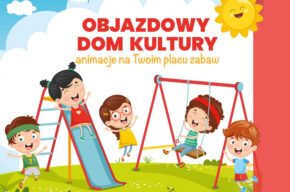 Objazdowy Dom Kultury # 9 | Osowa Góra