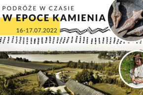 Podróże w czasie: w epoce kamienia. Spacer z przewodnikiem