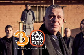 Raz, Dwa, Trzy - 30 lat jak jeden koncert