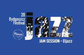 20. Bydgoszcz Jazz Festival 2022: Jam Session / Młodzi na start (wydarzenia towarzyszące)