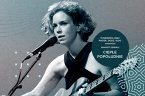 Koncert z cyklu “Muzyczny Rejs”: Ciepłe Popołudnie