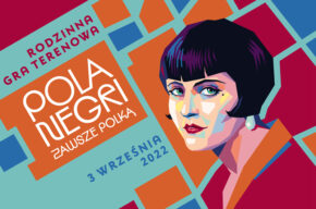 Pola Negri - rodzinna gra terenowa