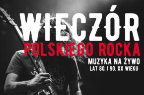 WIECZÓR POLSKIEGO ROCKA