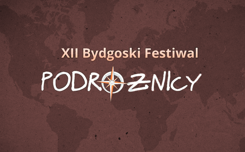 12. Bydgoski Festiwal PODRÓŻNICY