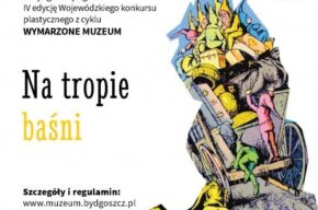 Na tropie baśni. Wymarzone muzeum - warsztaty