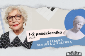 Weekend seniora z kulturą