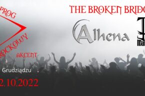 ProgRockowy Akcent w Grudziądzu : The Broken Bridges / Alhena / Pale Mannequin