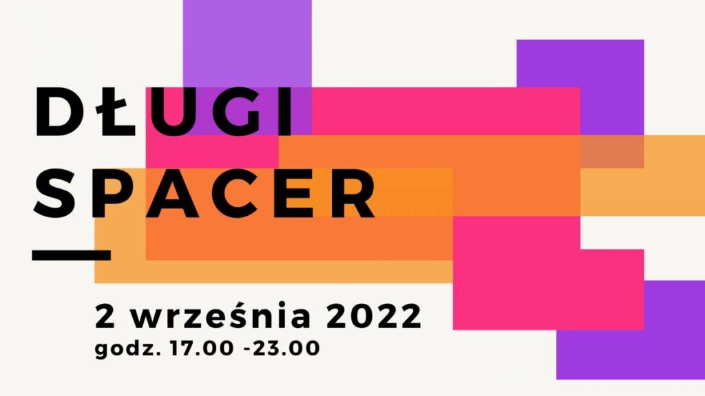 DŁUGI SPACER