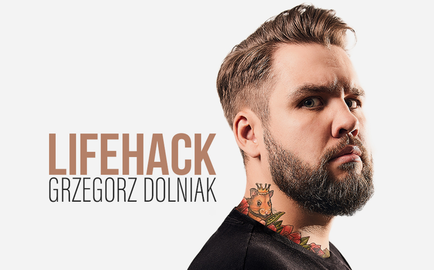 Stand-up: Grzegorz Dolniak w programie „Lifehack”