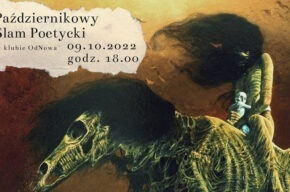 Październikowy Slam Poetycki 2022 - rozpoczęcie sezonu