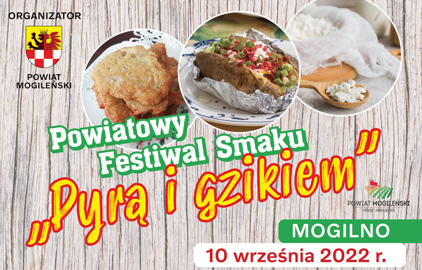 Powiatowy Festiwal Smaku "Pyrą i gzikiem"