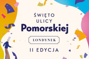 Święto ulicy Pomorskiej w Bydgoszczy