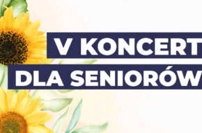 V Koncert dla Seniorów