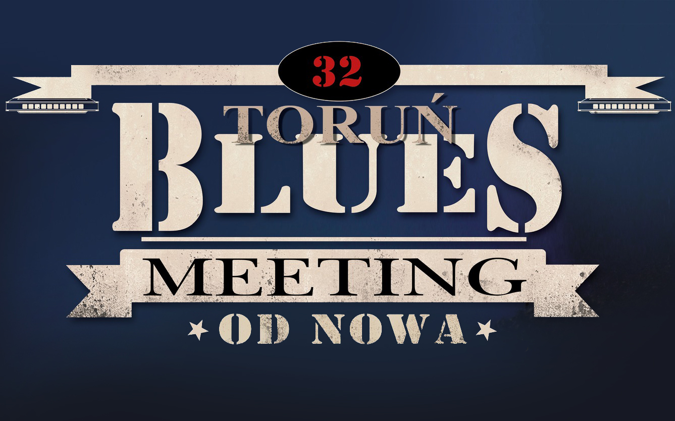 32. Toruń Blues Meeting