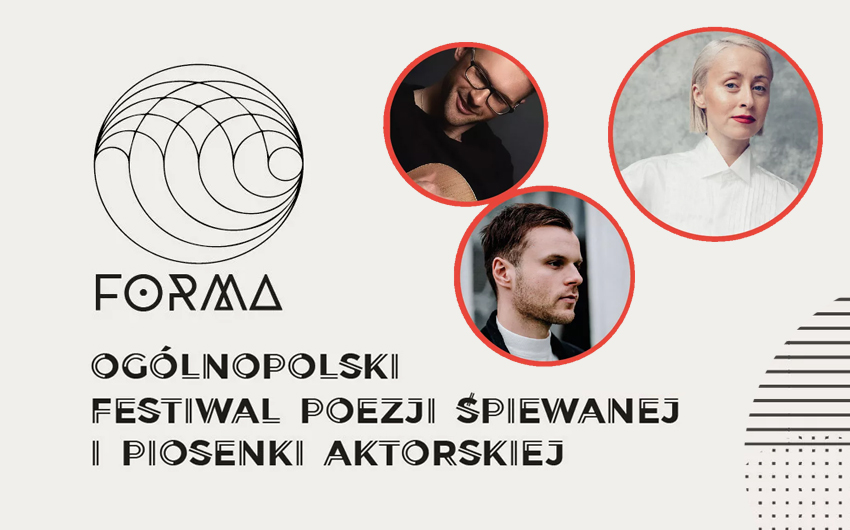 FORMA 2022 - 13. Ogólnopolski Festiwal Poezji Śpiewanej i Piosenki Aktorskiej