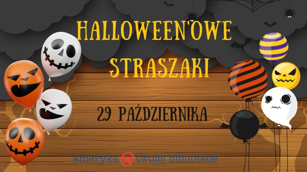 Halloween'owe Straszaki - warsztaty dla dzieci