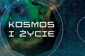 Kosmos i życie | Spotkanie z autorami książki