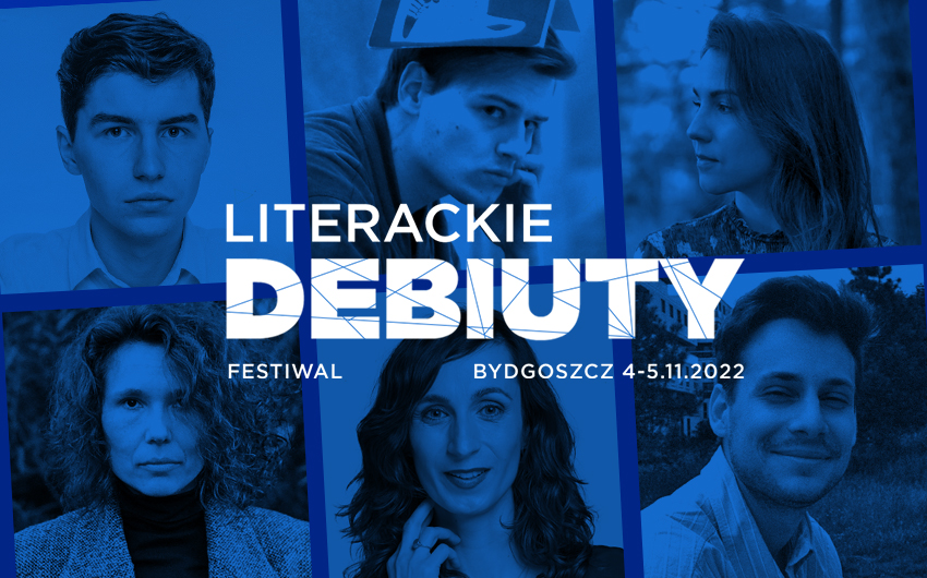 Festiwal Literackie Debiuty Bydgoszcz 2022