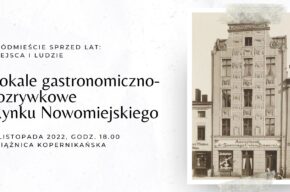 Lokale gastronomiczno-rozrywkowe Rynku Nowomiejskiego | Śródmieście sprzed lat: miejsca i ludzie