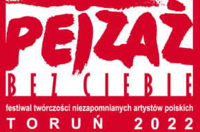 XVIII Festiwal Twórczości Niezapomnianych Artystów Polskich Pejzaż bez Ciebie: Bogusław Mec