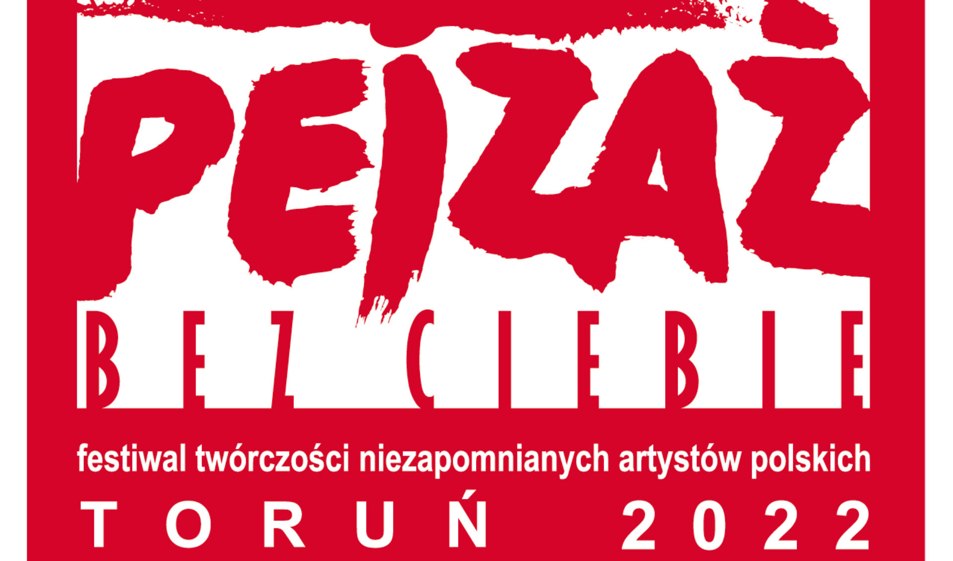 XVIII Festiwal Twórczości Niezapomnianych Artystów Polskich Pejzaż bez Ciebie: Bogusław Mec
