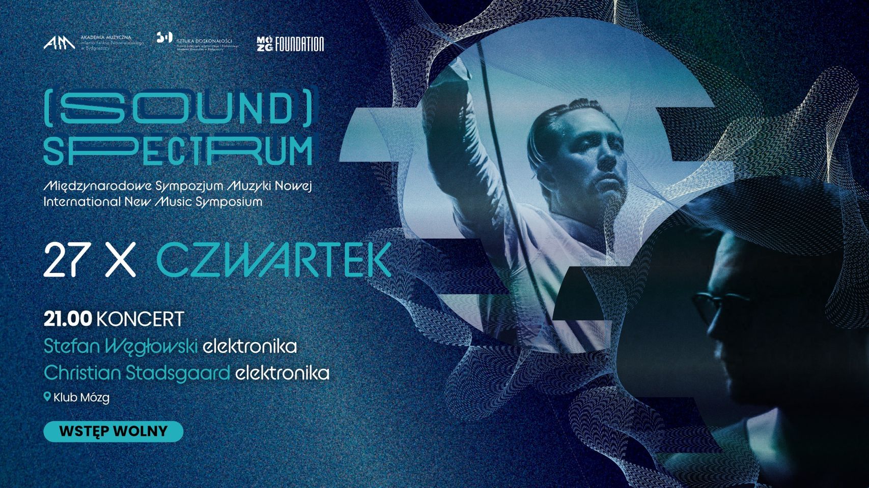 SOUND SPECTRUM: Stefan Węgłowski, Christian Stadsgaard